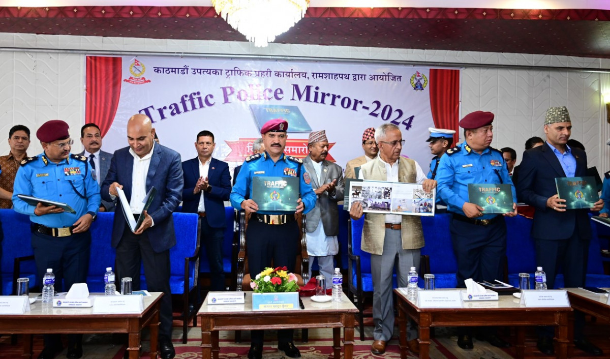 ‘ट्राफिक पुलिस मिरर २०२४’  सार्वजनिक, ट्राफिक व्यवस्थापनको विगत र वर्तमानलाई स्पष्ट पार्ने